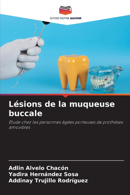 Lésions de la muqueuse buccale