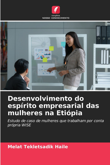 Desenvolvimento do espírito empresarial das mulheres na Etiópia