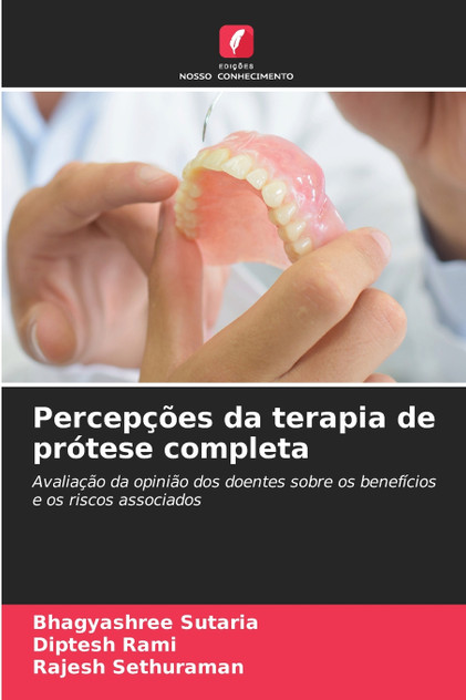 Percepções da terapia de prótese completa