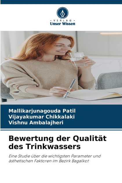 Bewertung der Qualität des Trinkwassers Bewertung der Qualität des Trinkwassers