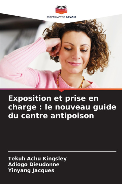 Exposition et prise en charge Exposition et prise en charge