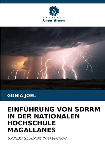 EINFÜHRUNG VON SDRRM IN DER NATIONALEN HOCHSCHULE MAGALLANES EINFÜHRUNG VON SDRRM IN DER NATIONALEN HOCHSCHULE MAGALLANES