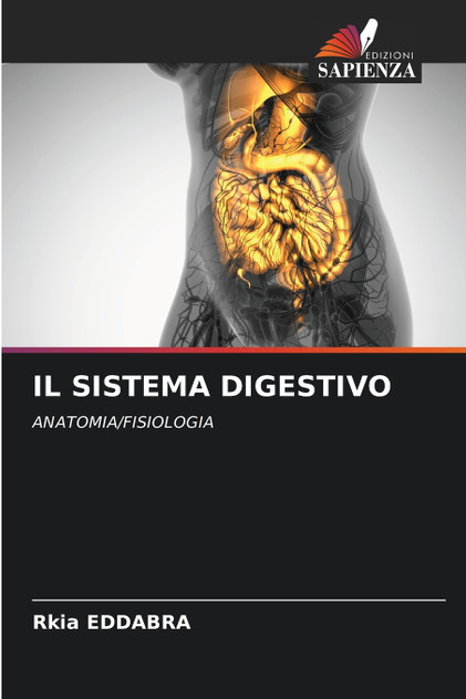 IL SISTEMA DIGESTIVO IL SISTEMA DIGESTIVO