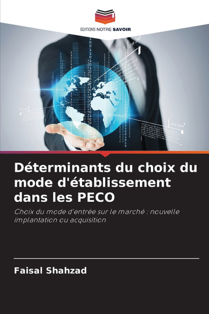 Déterminants du choix du mode d'établissement dans les PECO