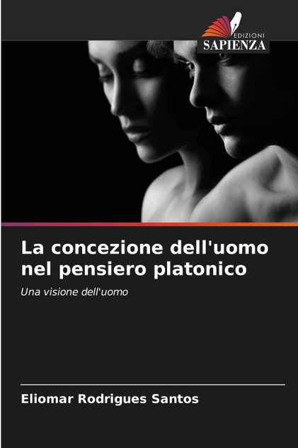 La concezione dell'uomo nel pensiero platonico