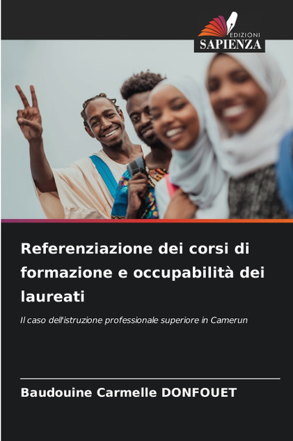 Referenziazione dei corsi di formazione e occupabilità dei laureati Referenziazione dei corsi di formazione e occupabilità dei laureati