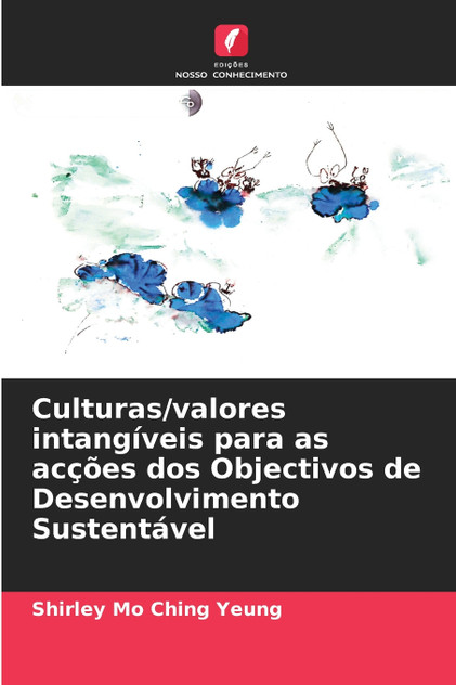 Culturas/valores intangíveis para as acções dos Objectivos de Desenvolvimento Sustentável