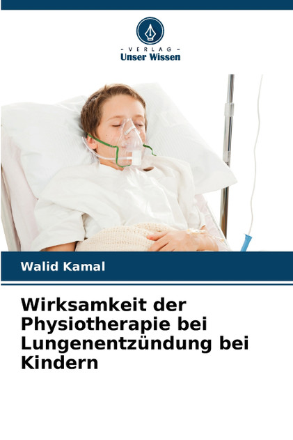 Wirksamkeit der Physiotherapie bei Lungenentzündung bei Kindern Wirksamkeit der Physiotherapie bei Lungenentzündung bei Kindern