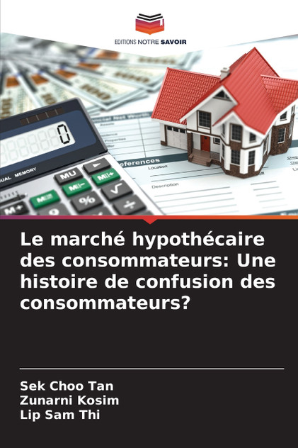 Le marché hypothécaire des consommateurs