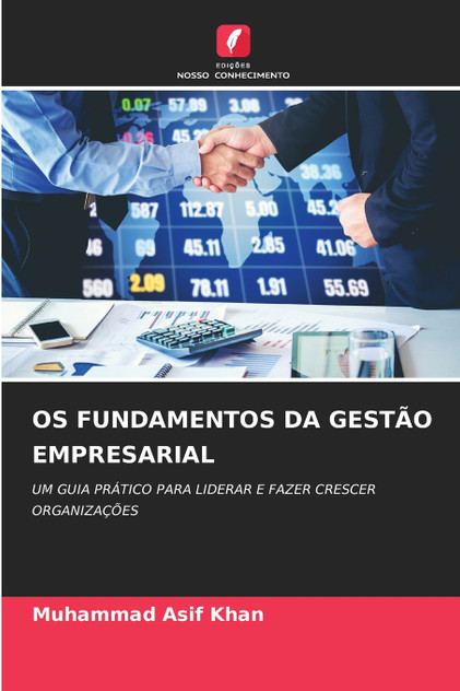 OS FUNDAMENTOS DA GESTÃO EMPRESARIAL OS FUNDAMENTOS DA GESTÃO EMPRESARIAL