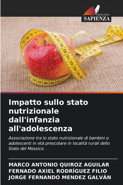 Impatto sullo stato nutrizionale dall'infanzia all'adolescenza Impatto sullo stato nutrizionale dall'infanzia all'adolescenza
