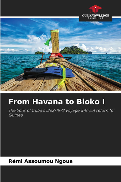 From Havana to Bioko I From Havana to Bioko I