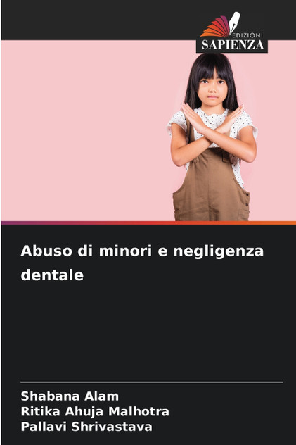 Abuso di minori e negligenza dentale