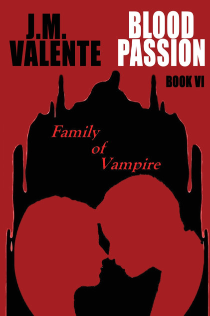 Blood Passion Book VI