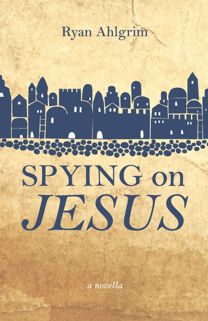 Spying on Jesus Spying on Jesus