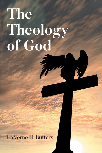 The Theology of God The Theology of God