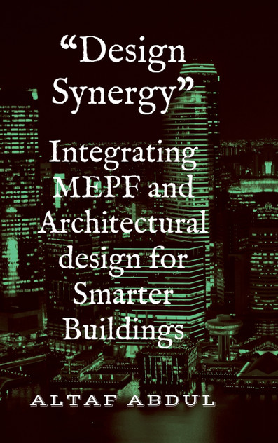 Integrating MEPF and Architectural design for Smarter Buildings