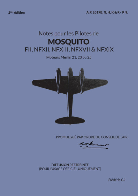 Notes pour les Pilotes de MOSQUITO FII, NFXII, NFXIII, NFXVII et NFXIX Notes pour les Pilotes de MOSQUITO FII, NFXII, NFXIII, NFXVII et NFXIX