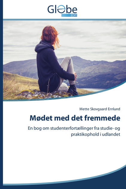 Mødet med det fremmede Mødet med det fremmede