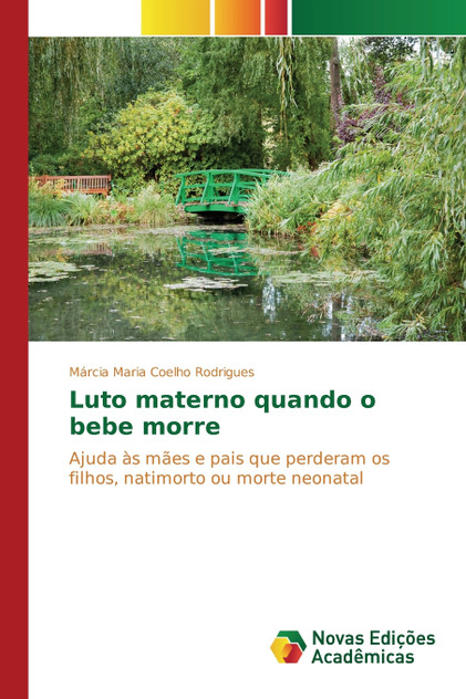 Luto materno quando o bebe morre