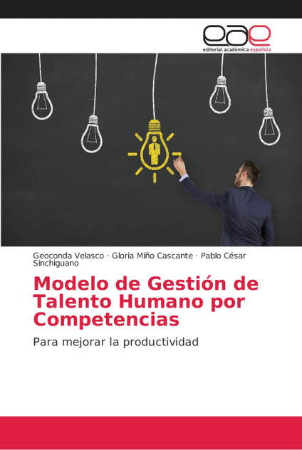 Modelo de Gestión de Talento Humano por Competencias
