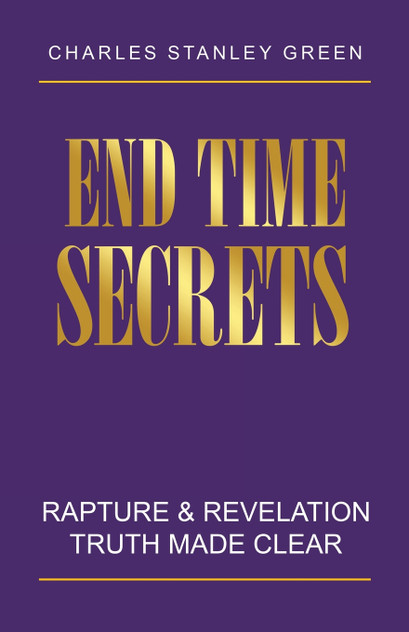 End Time Secrets End Time Secrets