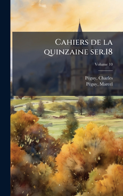 Cahiers de la quinzaine ser.18