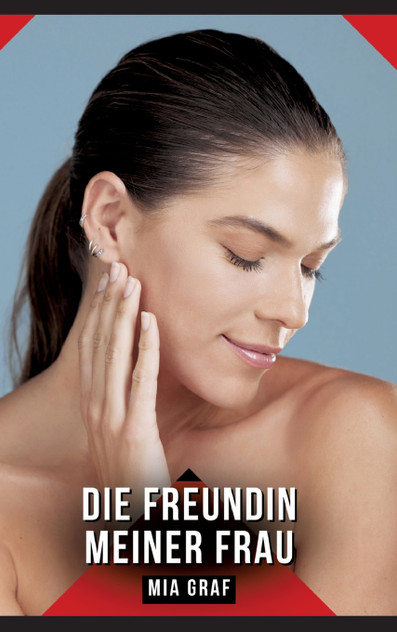 Die Freundin meiner Frau Die Freundin meiner Frau