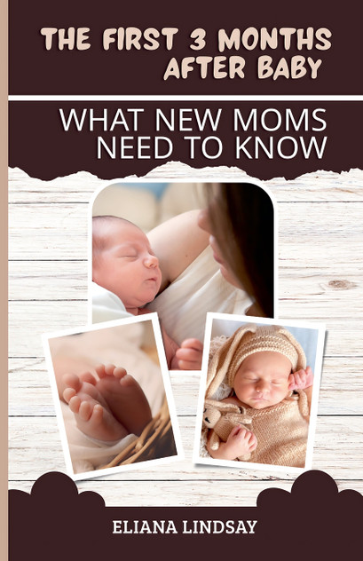 The First 3 Months After Baby