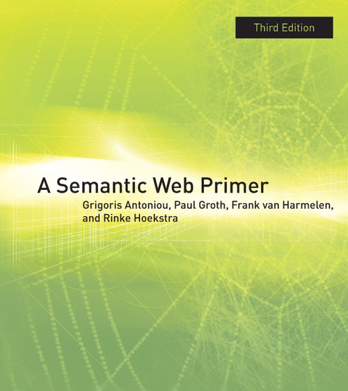 A Semantic Web Primer, third edition