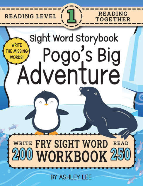 250 Sight Word Storybook, Pogo's Big Adventure (Level 1)