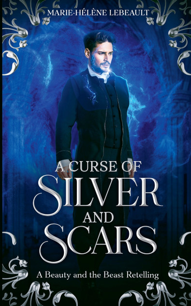 A Curse of Silver and Scars A Curse of Silver and Scars