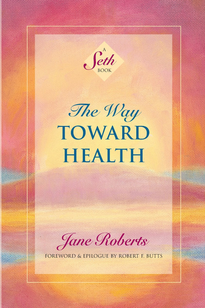 The Way Toward Health