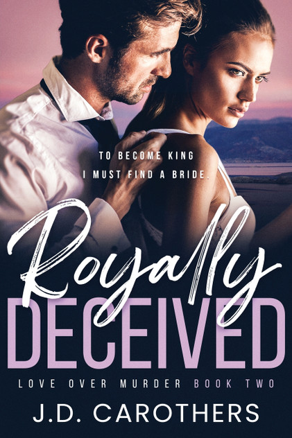 Royally Deceived