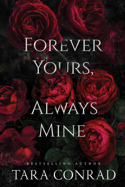 Forever Yours Always Mine Forever Yours Always Mine