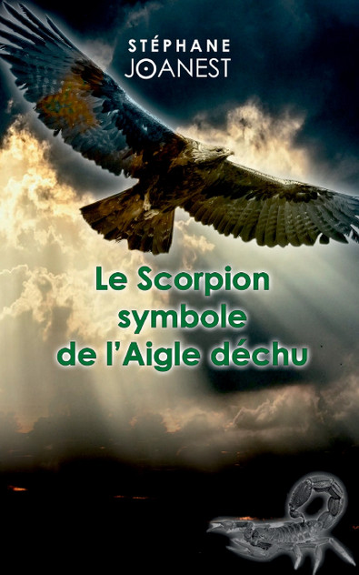 Le Scorpion symbole de l'Aigle déchu