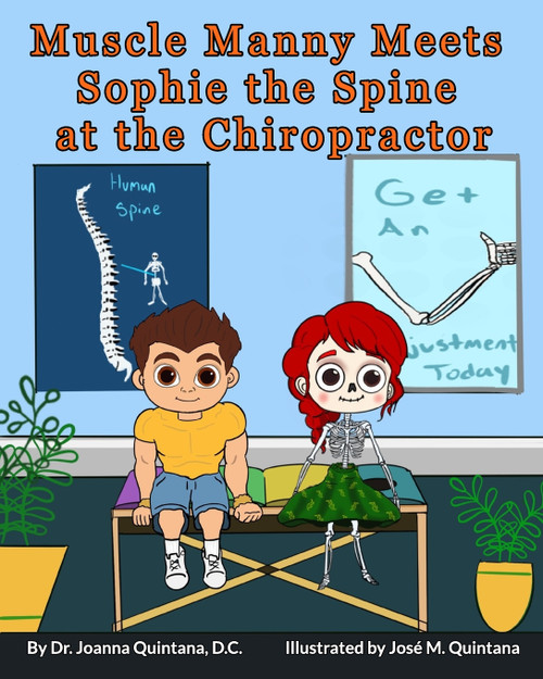 Muscle Manny Meets Sophie the Spine at the Chiropractor