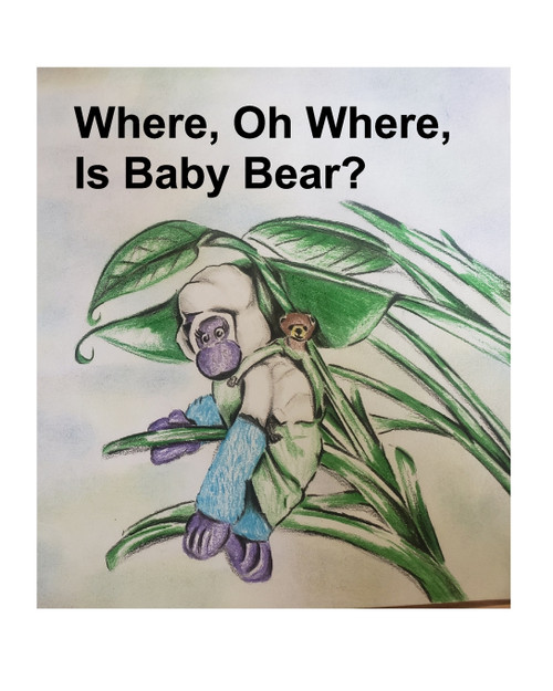 Where, Oh Where, Is Baby Bear?