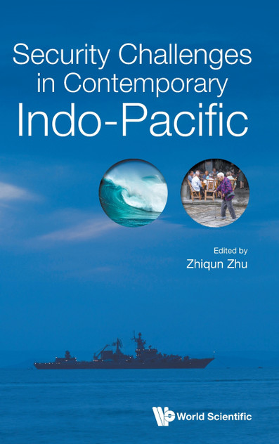 SECURITY CHALLENGES IN CONTEMPORARY INDO-PACIFIC