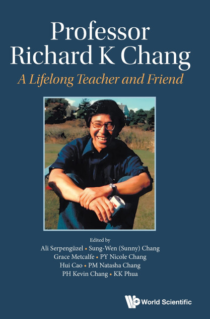 PROFESSOR RICHARD K CHANG PROFESSOR RICHARD K CHANG