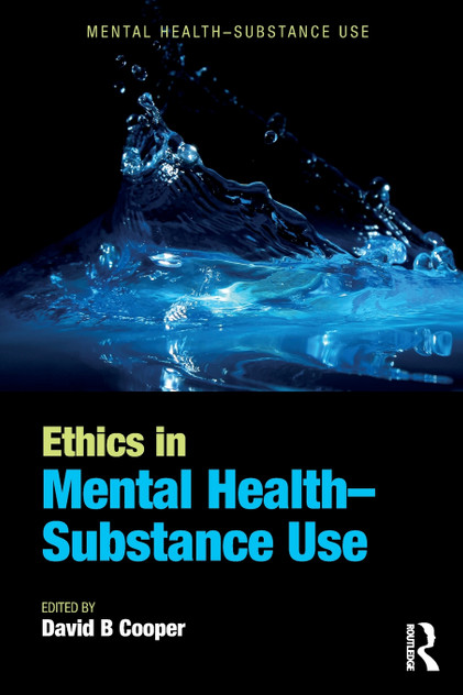 Ethics in Mental Health-Substance Use Ethics in Mental Health-Substance Use