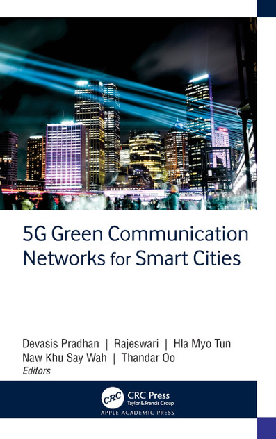 5G Green Communication Networks for Smart Cities