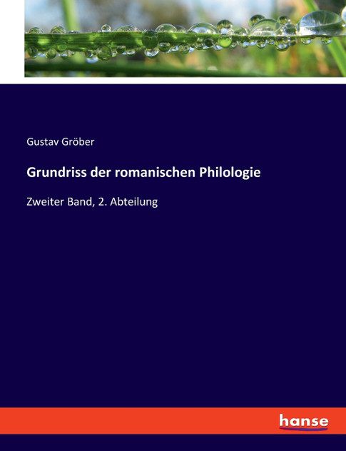 Grundriss der romanischen Philologie Grundriss der romanischen Philologie