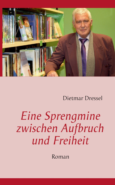 Eine Sprengmine zwischen Aufbruch und Freiheit