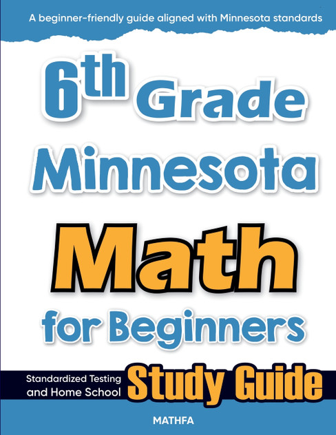 6th Grade Minnesota Math for Beginners