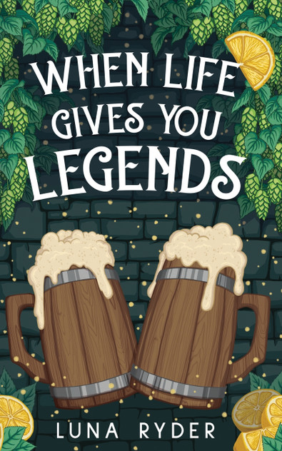 When Life Gives You Legends