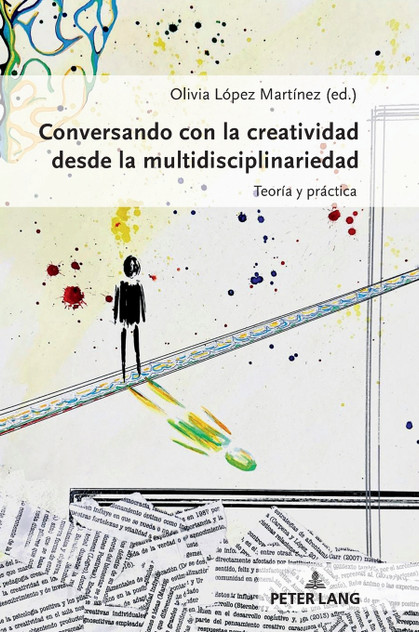 Conversando con la creatividad desde la multidisciplinariedad