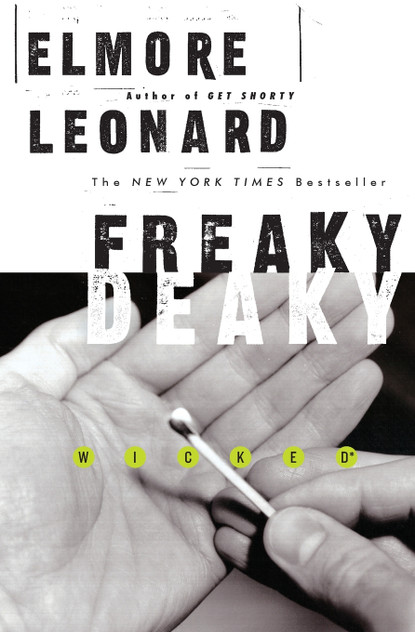 Freaky Deaky Freaky Deaky