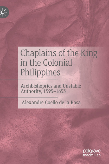 Chaplains of the King in the Colonial Philippines