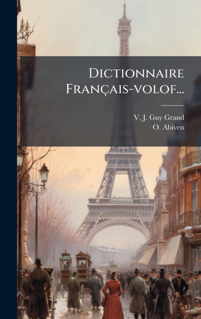 Dictionnaire Français-volof... Dictionnaire Français-volof...